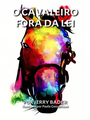 cover image of O Cavaleiro Fora da Lei